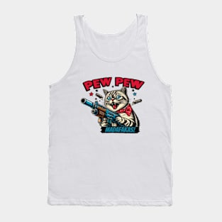 Pew Pew Madafakas Cat Crazy Vintage Funny Cat Owners Tank Top